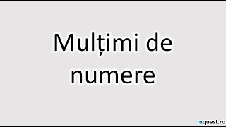 Multimi De Numere, Clasa A Viii-A