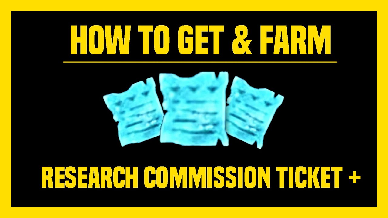 how to get research commission ticket