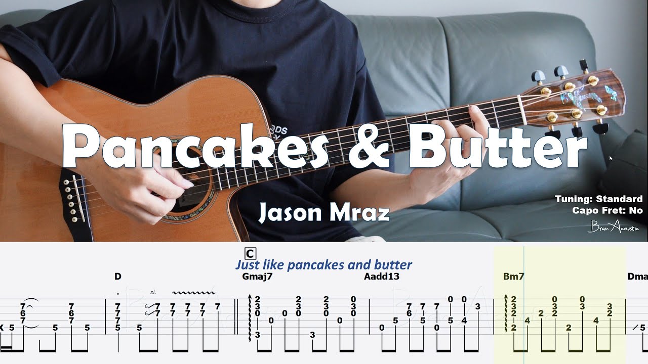 Pancakes  Butter   Jason Mraz  Fingerstyle Guitar  Tabs  Chords  Lyrics