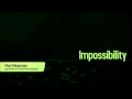 Impossibility  martmusician