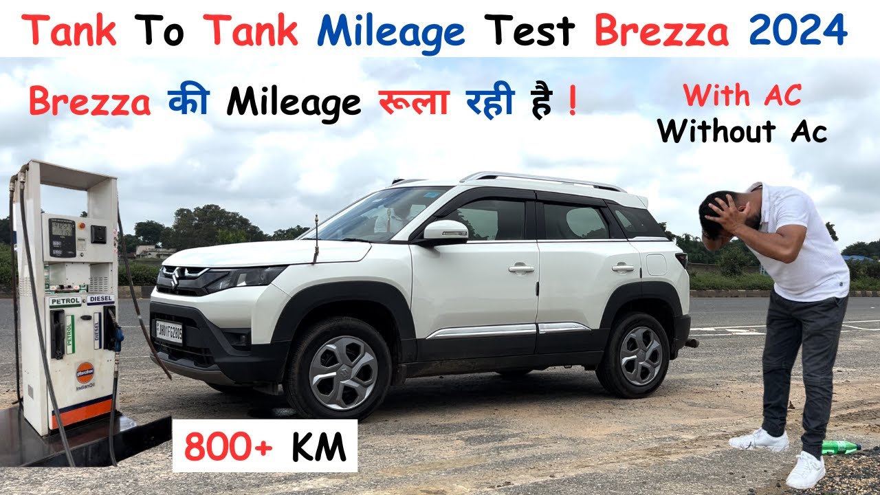 Brezza Tank To Tank Mileage Test 2024 🔥 कितना Mileage देती है Brezza Non Hybrid (LXI) || 800 + KM ||