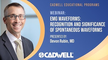 Recognition and Significance of Spontaneous Waveforms with Devon Rubin, MD