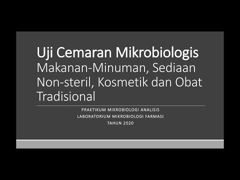 Mikrobiologi Analisis - Asistensi Uji Cemaran Mikroba Part 1