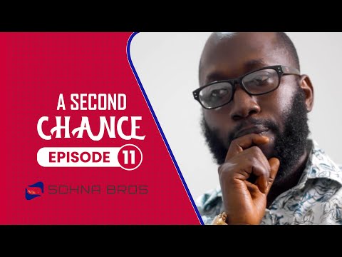 Download A SECOND CHANCE - SERIES - EPISODE 11
