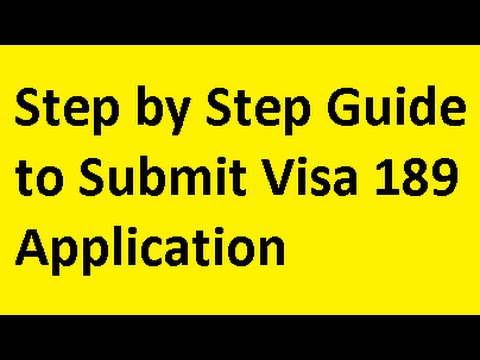 Step by Step Guide to Submit 189 Application for Australian Immigration [NOT IMMIGRATION ADVICE]]