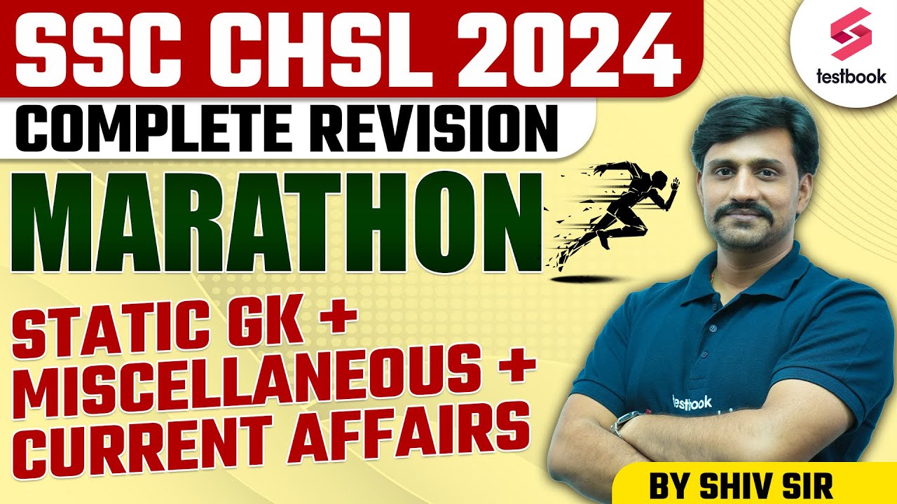 SSC CHSL 2024 | CHSL 2024 Static GK Marathon Complete Revision | CHSL ...