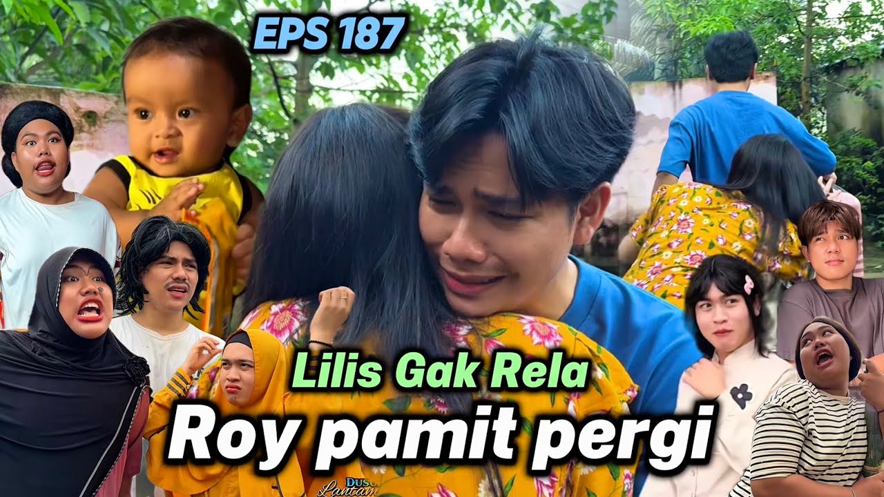 EPS 187, Pamit Pergi (DUSUN LANTAM)