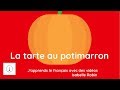 vocabulaire francais : la tarte au potimarron