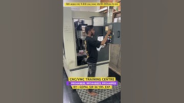 CNC/VMC TRAINING CENTRE GURGAON । #cnc #vmc #cncvmc #shorts #cncoperating #vmcprogramming