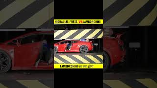 Hydraulic Press Vs Lamborghini
