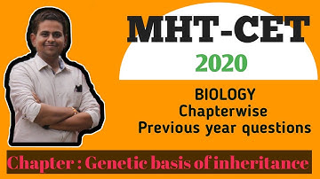 MHT-CET Previous year (2019) chapterwise Questions paper explaination (Genetic Basis of Inheritance)
