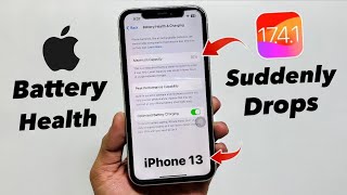 iPhone 13 Battery Health Suddenly Drop on iOS 17.4.1