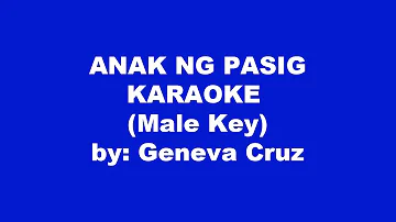 Geneva Cruz Anak Ng Pasig Karaoke Male Key