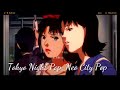 Gambar cover Tokyo Night Pop / Japanese Neo City Pop