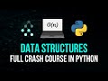 Master Python Data Structures from Scratch | Complete Crash Course π