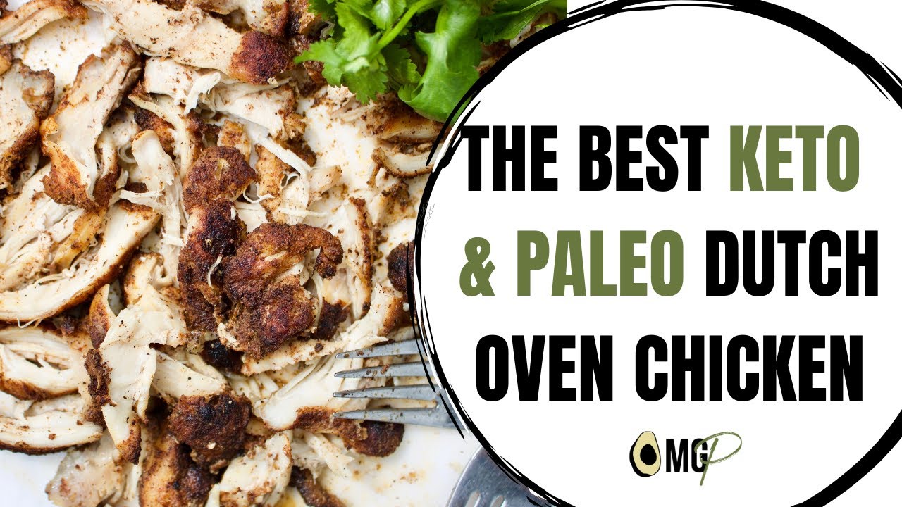The Best Paleo & Keto Dutch Oven Chicken Recipe YouTube