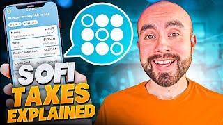 SoFi Invest Taxes Explained In 3 Easy Steps