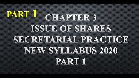 Introduction of Chapter 3 - Issue of Shares | SYJC | New Syllabus 2020 | Part 1