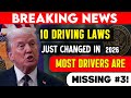10 Driving Laws That Just Changed in 2026 — Most Drivers Are Missing #3, New Rules You Need to Know
