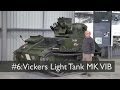 Tank Chats #6 Vickers Light MKVI B | The Tank Museum