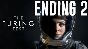 The Turing Test - Ending Version 2