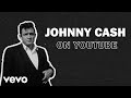 Johnny Cash - Welcome to Johnny Cash on YouTube