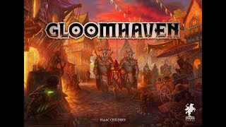 Gloomhaven. Мрачная гавань.