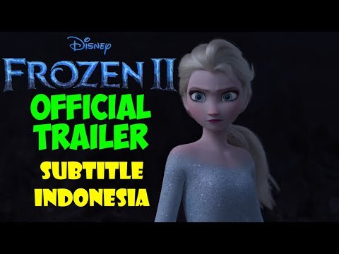 frozen-2-(sub-indo)---trailer-2019-subtitle-indonesia