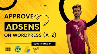 01.  How Approve AdSense on WordPress (A-Z)