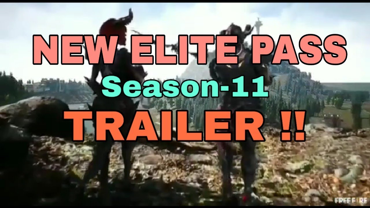 FREE FIRE || NEW ELITE PASS || SEASON-11 || TRAILER || DRAGON SLAYERS!!