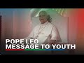 Pope Leo urges youth to lead with dignity and reconciliation | ABS-CBN News