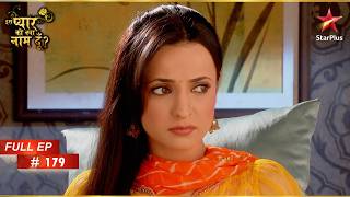 Arnav’s Silent Care for a Broken Khushi | Full Episode: 179 | Iss Pyar Ko Kya Naam Doon?