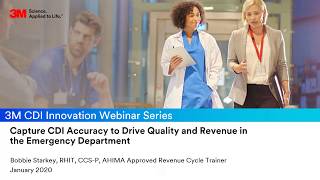 3M Webinar: Capture CDI accuracy to drive quality and revenue in the emergency department