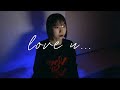 love u... / SixTONES 【カバー】
