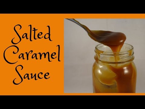 Homemade Salted Caramel Sauce Recipe