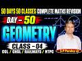 50 DAYS 50 CLASSES COMPLETE MATHS REVISION | Geometry | Class - 4 | By SP Pandey Sir