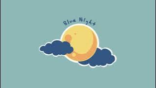 Blue Night ~ Monghoon || no copyright cute korean music
