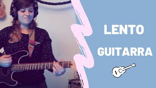 Video thumbnail of "Lento - Thalía ft. Gente de Zona (acordes guitarra) Sarai"