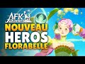 Florabelle  la nouvelle rang s arrive sur afk journey  analyse meilleurs teams