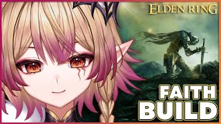 FAITH BUILD | Its Time to Go to Magic School 🪄 [ Elden Ring / Vylett Moonheart / #vtuber ]