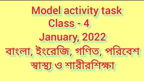 Class 4 model activity task January 2022,New model activity task class 4 all subjects #class4