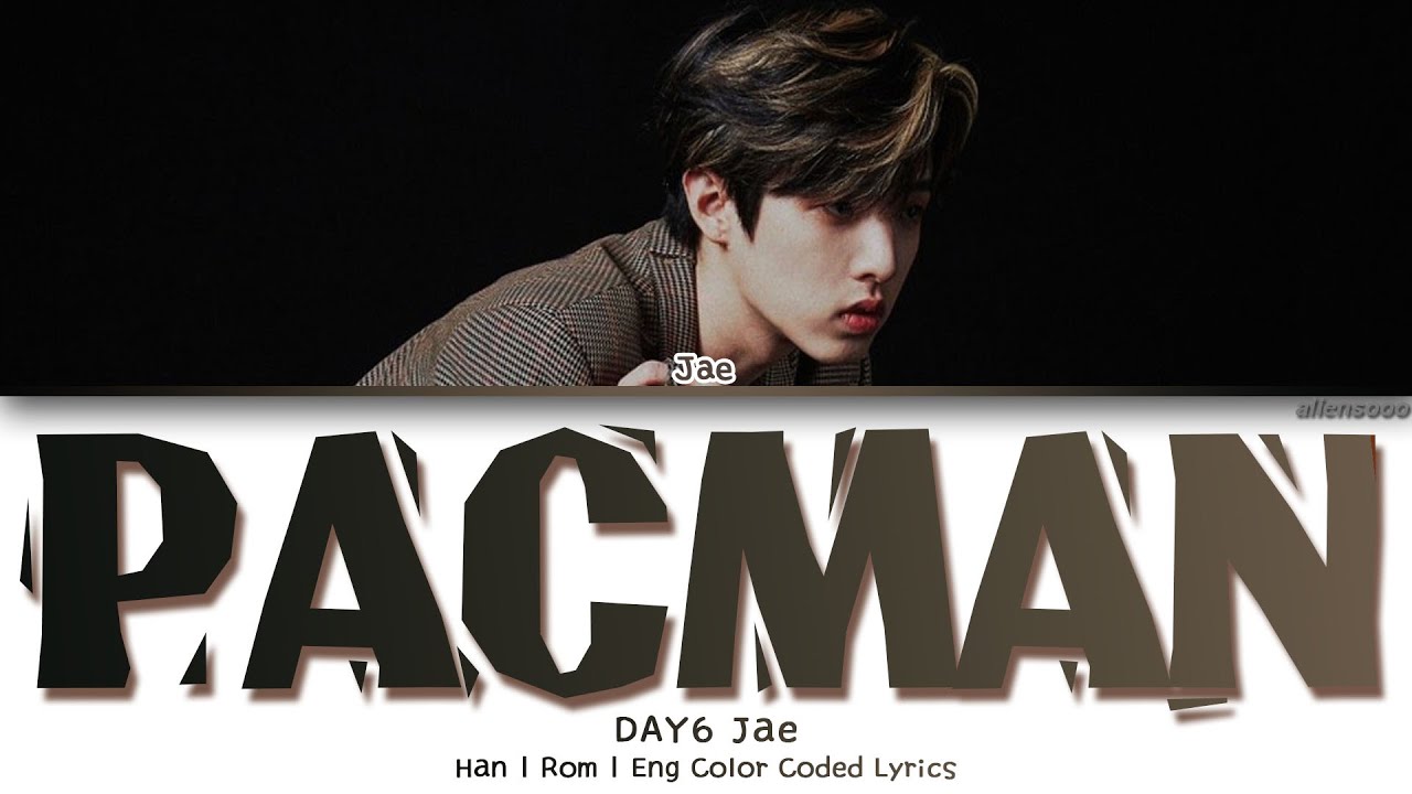 JAE – PACMAN (Color Coded English Lyrics)