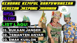 BANYUWANGI VERSI JARANAN  RAMPAK JAIPONG- TEMANTEN ANYAR, EMAK KUALON, ANDI ATIN