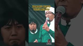 Namaku Bento Versi Melayu namakubento hiburan melayu bento