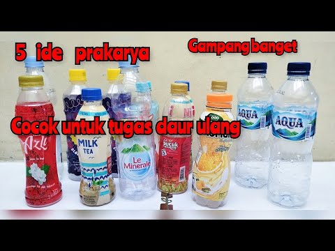 5 IDE YANG COCOK UNTUK TUGAS PRAKARYA SEKOLAH, DAUR ULANG BOTOL PLASTIK BEKAS YANG MUDAH DIBUAT