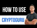 ✅ CryptoGuru - Trading Academy App - How to Use Easy Guide