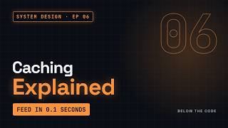 Information Caching Explained | System Design Interview Masterclass Ep. 6 Guide