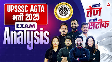 UPSSSC AGTA Paper Analysis | UPSSSC AGTA Exam Analysis 2025 | UPSSSC AGTA Cut Off | UP AGTA Analysis
