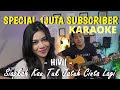 {KARAOKE} SIAPKAH KAU TUK JATUH CINTA LAGI - HIVI | DELLA FIRDATIA LIVE COVER