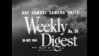 WWII U.S. ARMY AIR FORCES DIGEST 54  1944  POLTAVA AIR BASE  PLOESTI  BOMBING OF PHILIPPINES 46234
